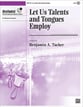 Let Us Talents and Tongues Employ Handbell sheet music cover